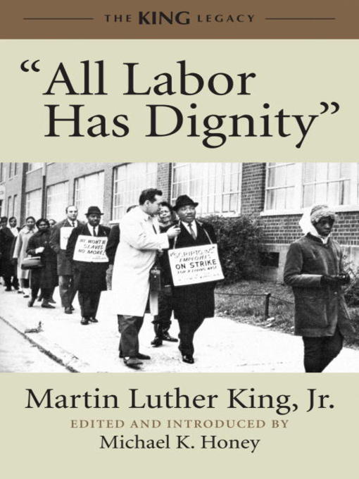 Détails du titre pour "All Labor Has Dignity" par Dr. Martin Luther King, Jr. - Liste d'attente